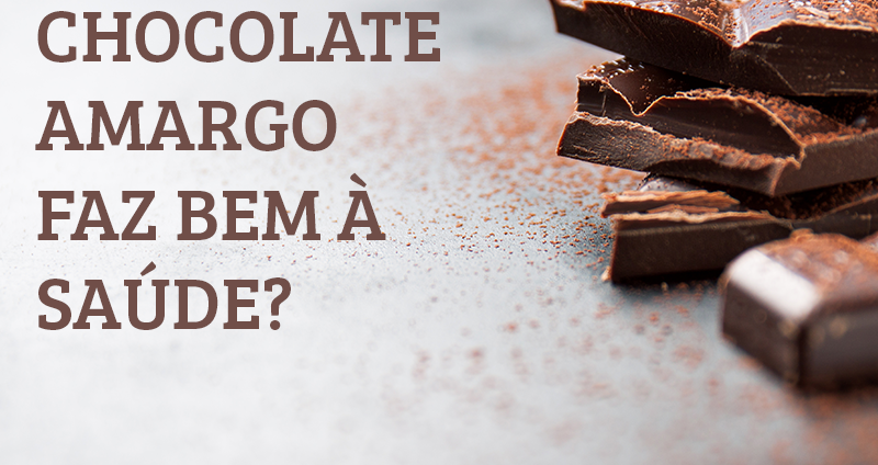 Chocolate amargo faz bem à saúde?